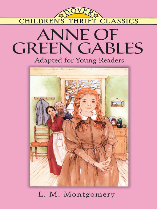 Title details for Anne of Green Gables by L. M. Montgomery - Available